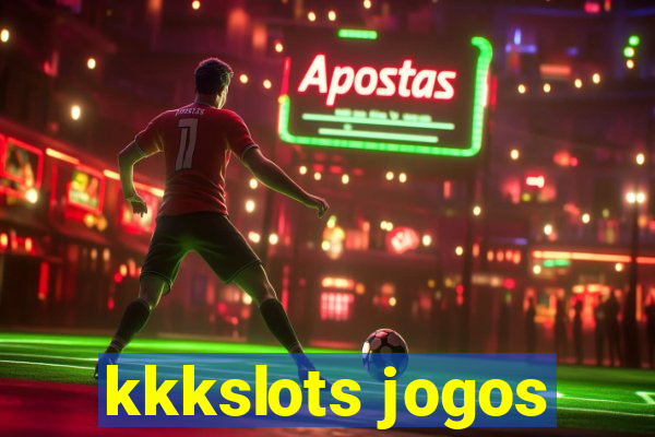 kkkslots jogos